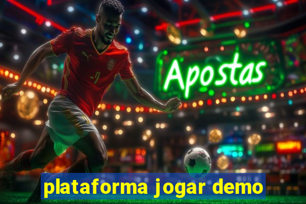 plataforma jogar demo